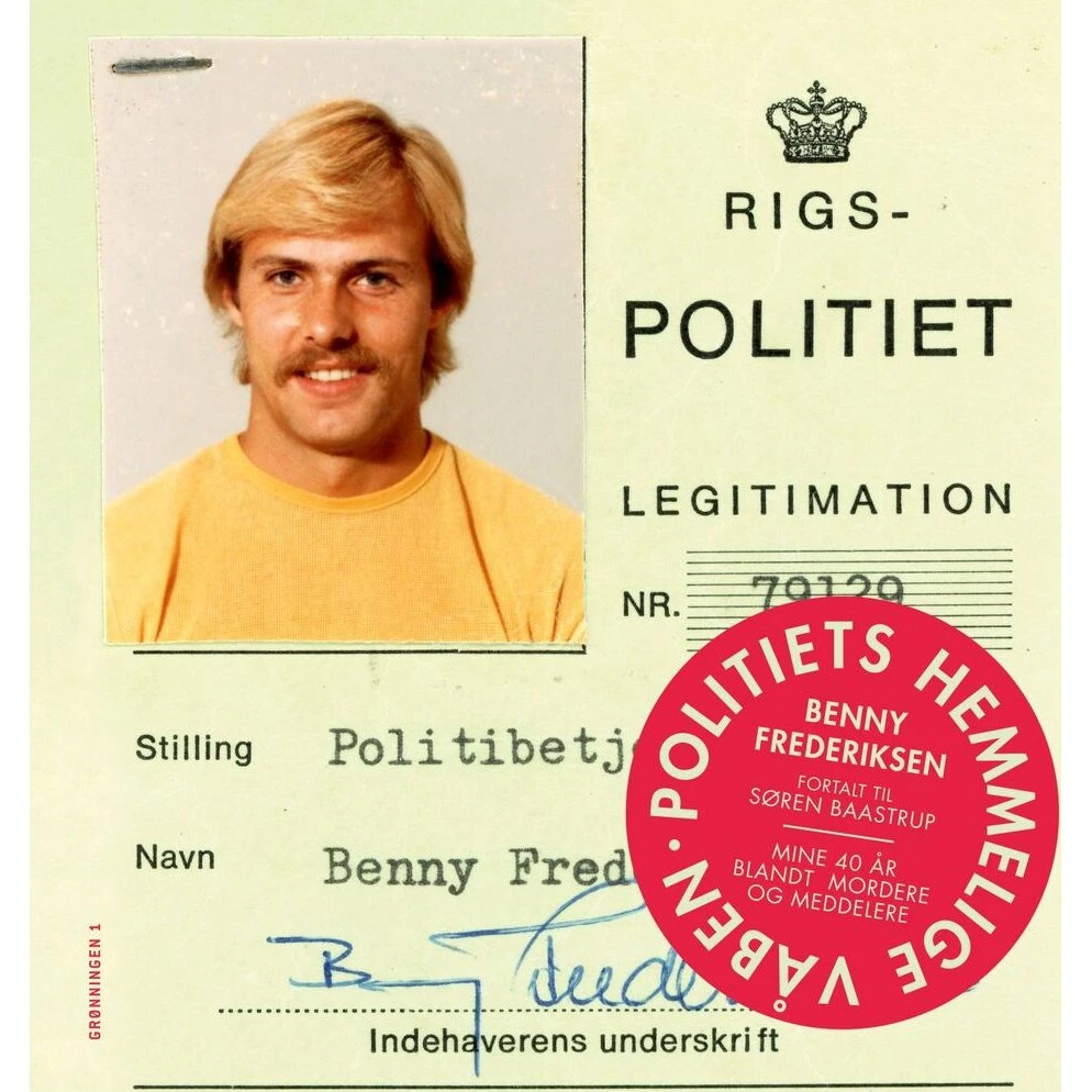 Politiets hemmelige våben - Søren Baastrup & Benny Frederiksen