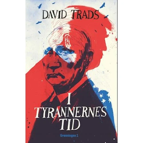David Trads: I tyrannernes tid - Lydbog