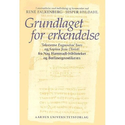 Grundlaget for erkendelse - Aarhus Universitetsforlag