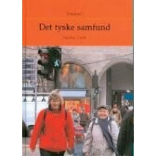 Det Tyske Samfund - Martin Groh - Bog