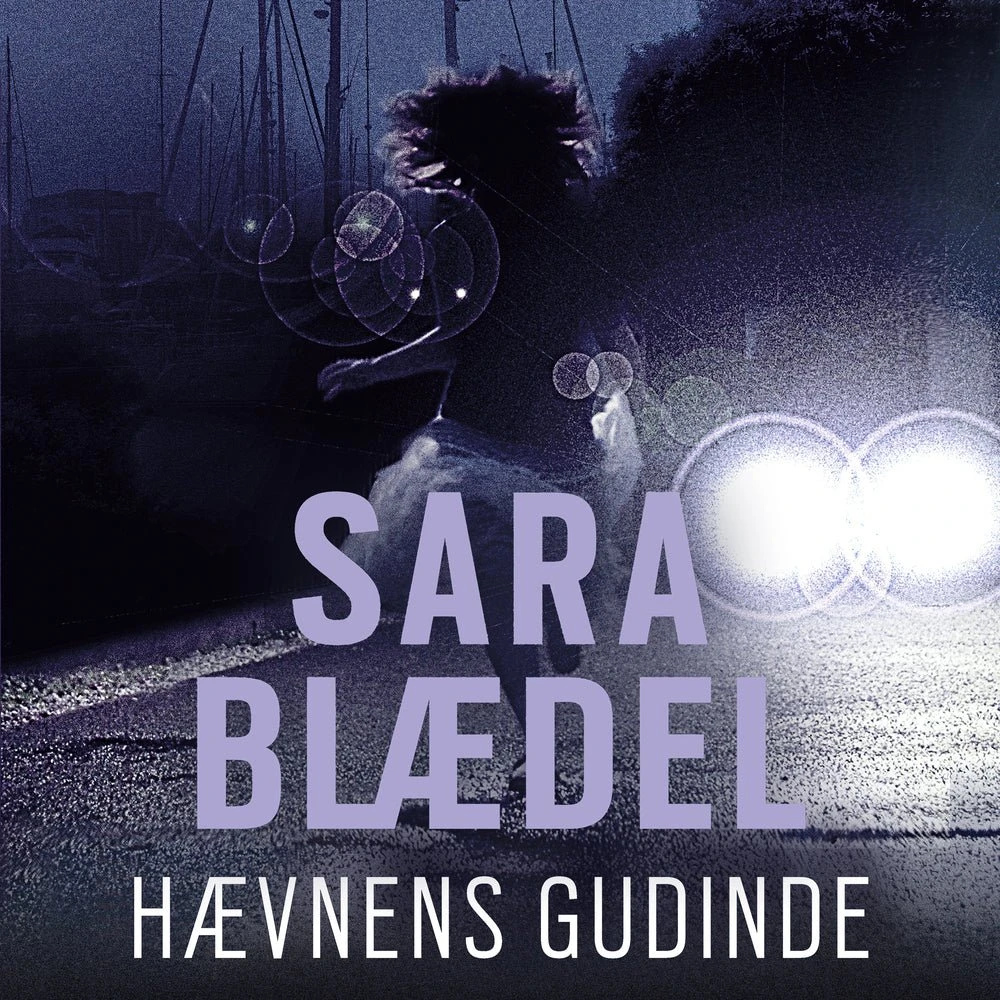 Sara Blaedel: Hævnens gudinde - Lydbog
