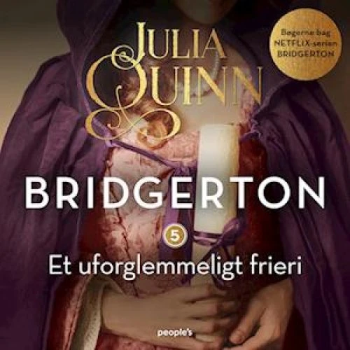 Julia Quinn: Bridgerton. Et uforglemmeligt frieri - Lydbog