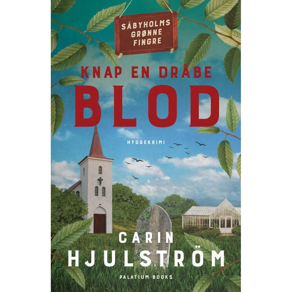 Knap en dråbe blod - Carin Hjulström - Palatium Books