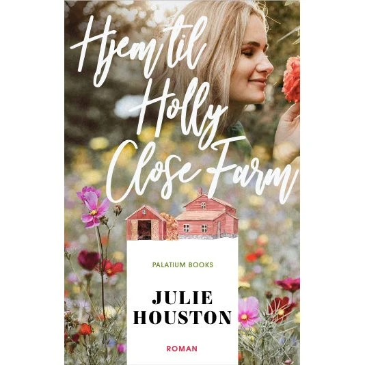 Hjem til Holly Close Farm - Julie Houston (Westenbury)