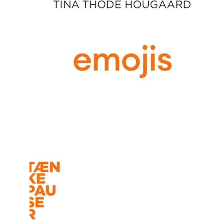 Emojis - Tina Thode Hougaard (Lydbog)