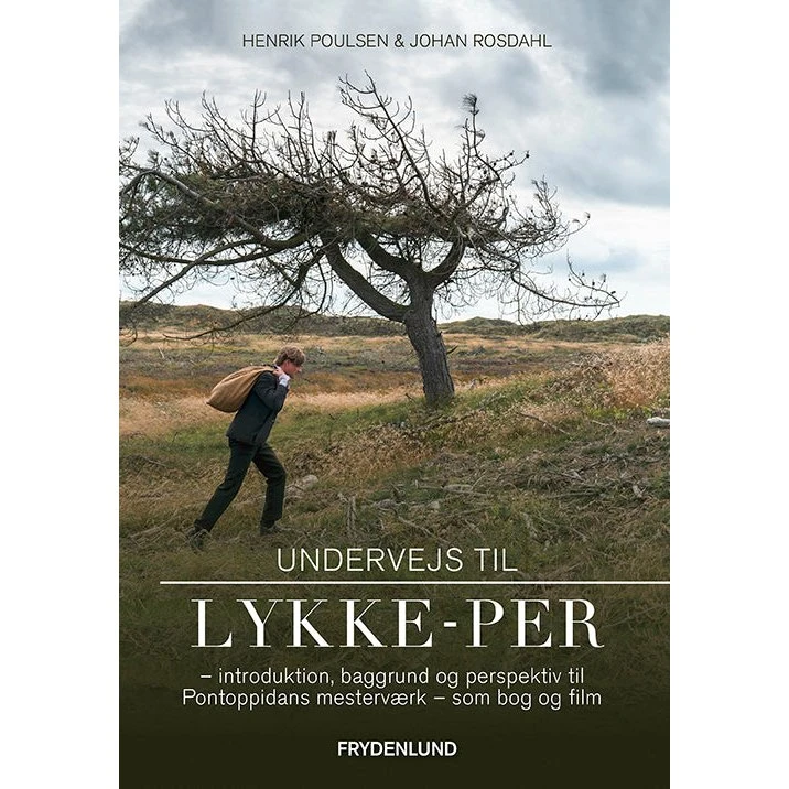 Undervejs til Lykke-Per af Henrik Pontoppidan