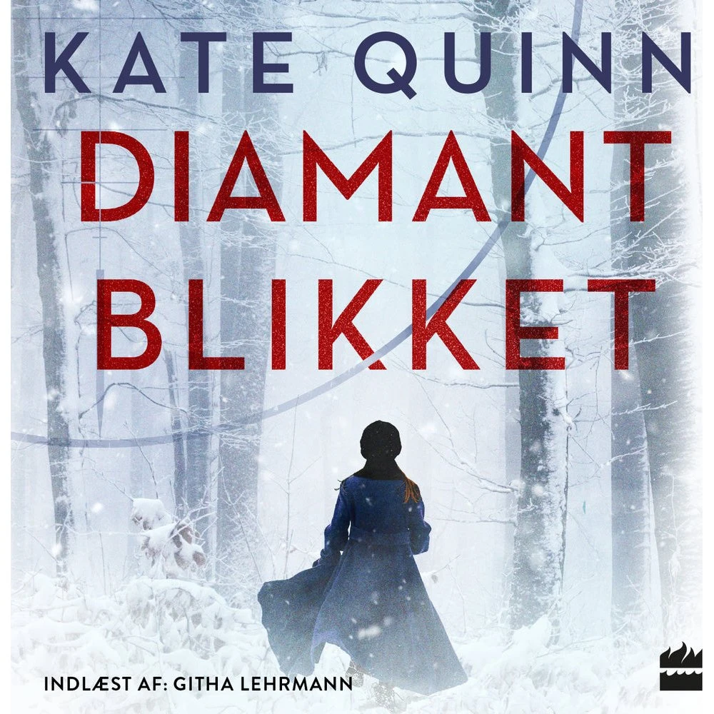 Diamantblikket - Kate Quinn (Lydbog)