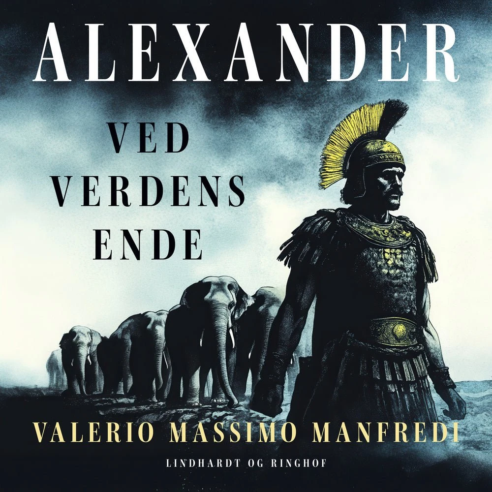 Alexander. Ved verdens ende