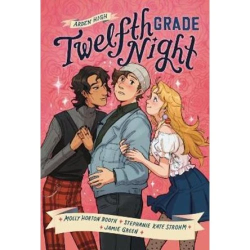 Twelfth Grade Night - Stephanie Kate Strohm & Molly Booth (Graphic Novel)