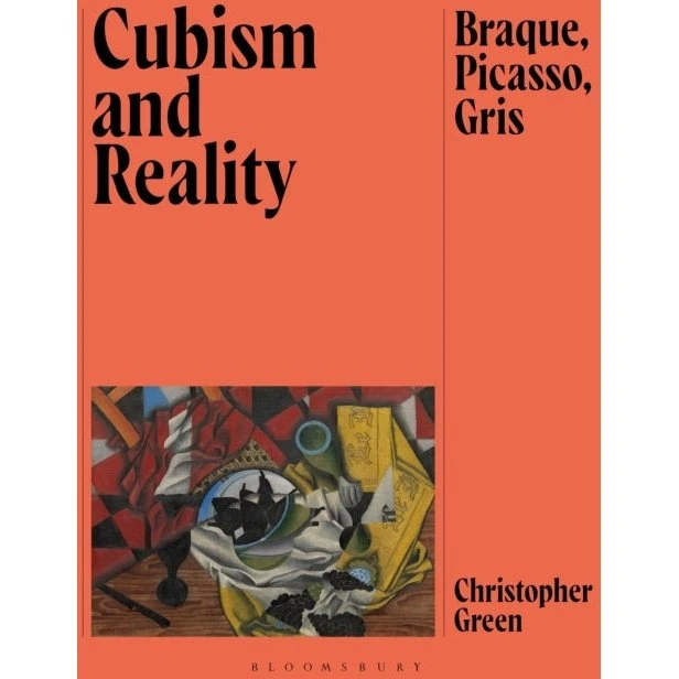 Cubism and Reality - Christopher Green