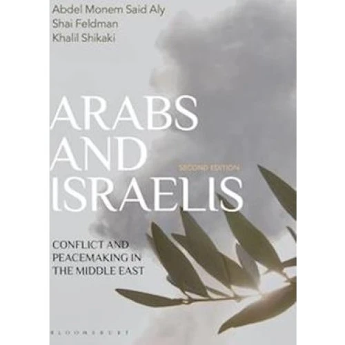 Arabs and Israelis af Shai Feldman m.fl. - Bog