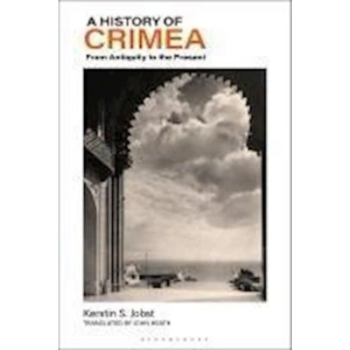 A History of Crimea - Kerstin S. Jobst - Bog