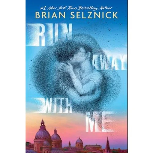 Brian Selznick: 'Run Away With Me' - Bog