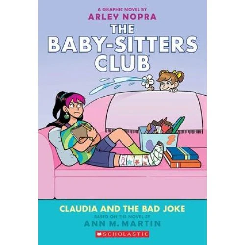 The Baby-sitters Club #15: Claudia and The Bad Joke - Ann M. Martin