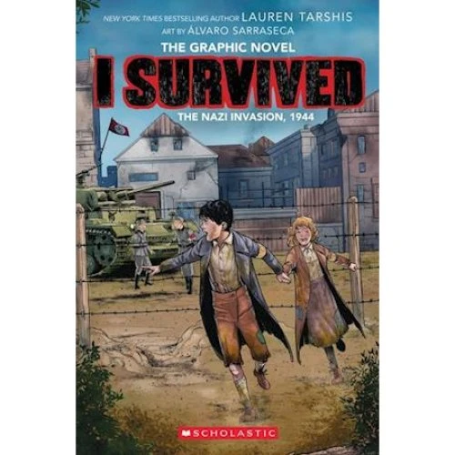 Lauren Tarshis: I Survived the Nazi Invasion, 1944 (Graphic Novel)