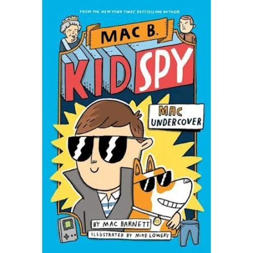 Mac Barnett: Mac Undercover (Kid Spy #1) - Volume 1