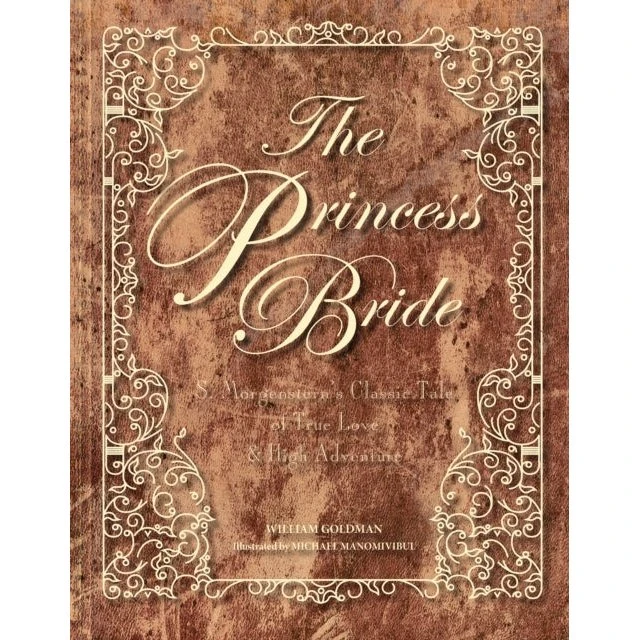The Princess Bride Deluxe Edition Hardback - William Goldman