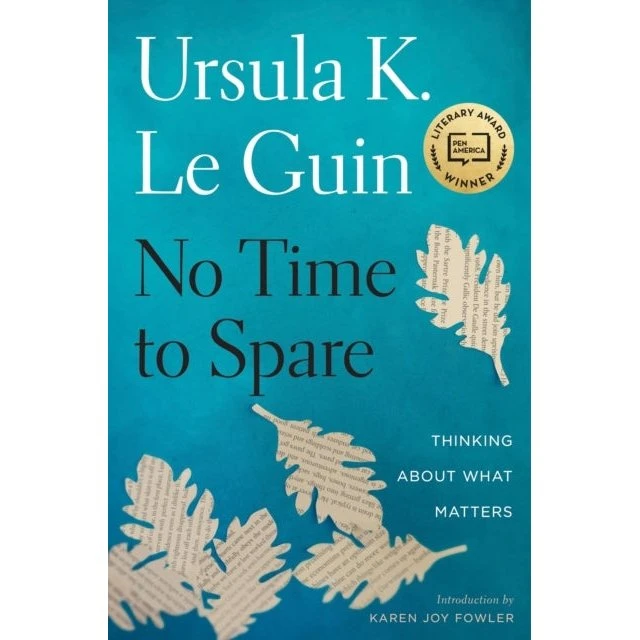 No Time To Spare af Ursula K. Le Guin