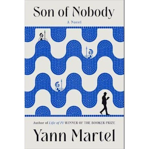 Yann Martel: Son of Nobody