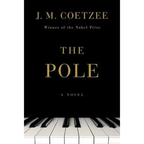 J. M. Coetzee: The Pole - Bog