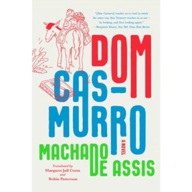Dom Casmurro - Joaquim Maria Machado de Assis