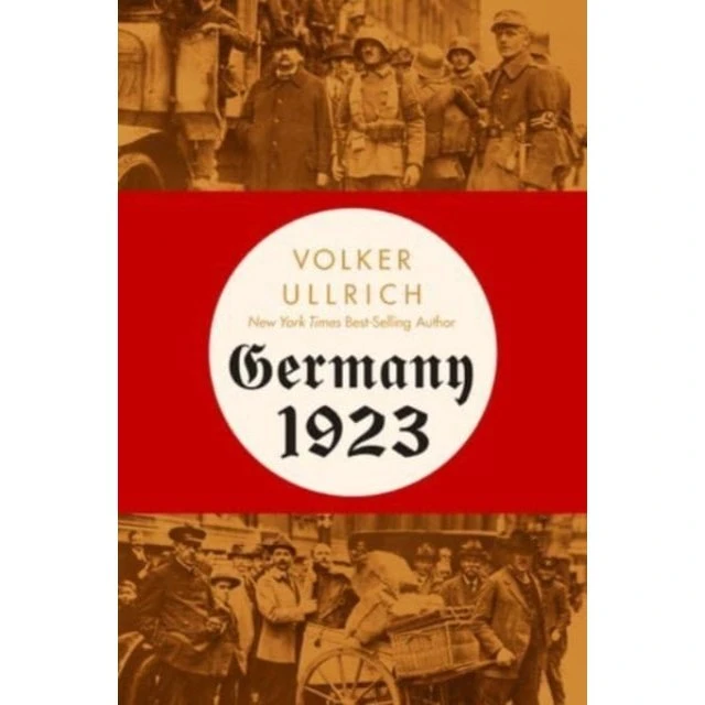 Germany 1923 - Volker Ullrich