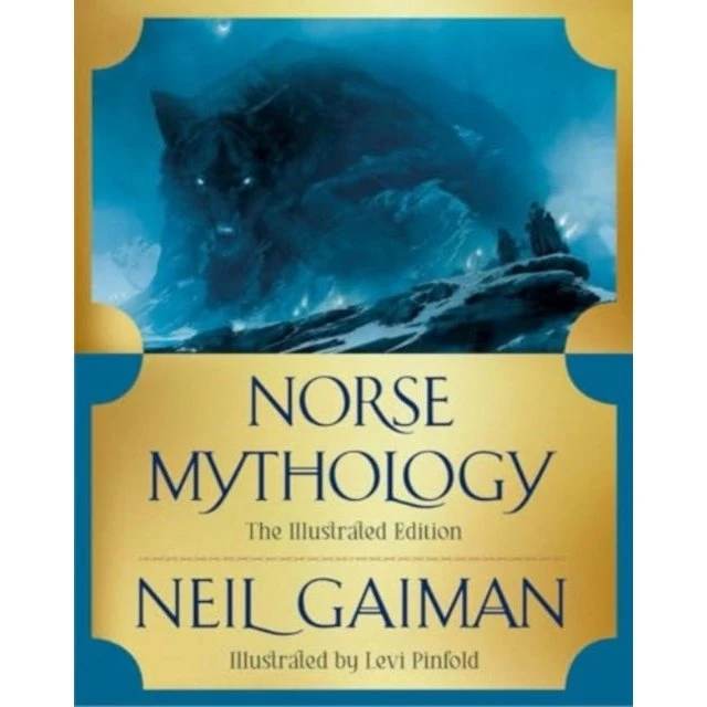 Neil Gaiman: Norse Mythology - Illustreret udgave