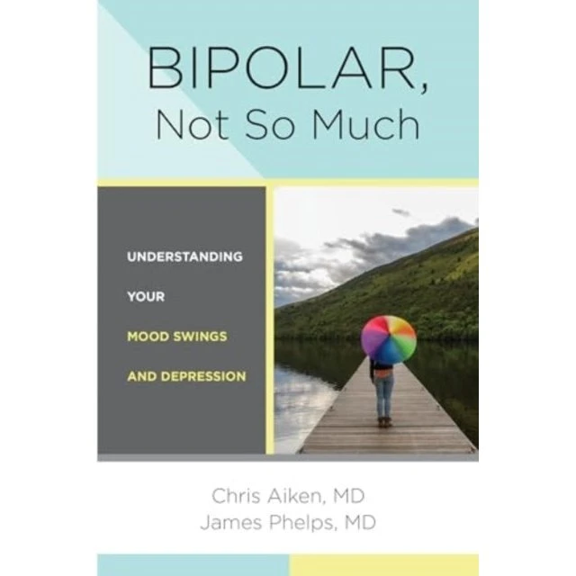 Bipolar, Not So Much af James Phelps og Chris Aiken