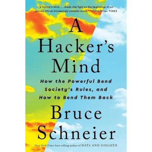 Bruce Schneier - A Hacker's Mind - Bog