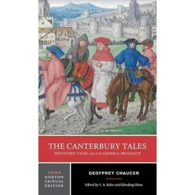 Norton Critical Edition: The Canterbury Tales - Geoffrey Chaucer