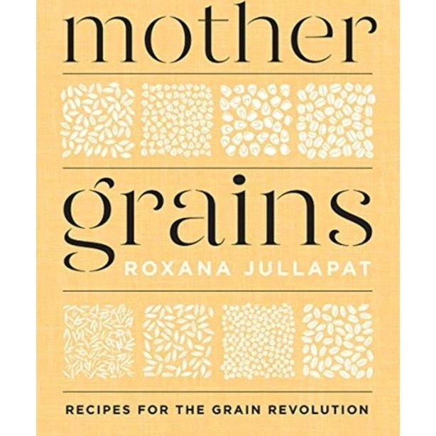 Mother Grains - Roxana Jullapat (Bog)