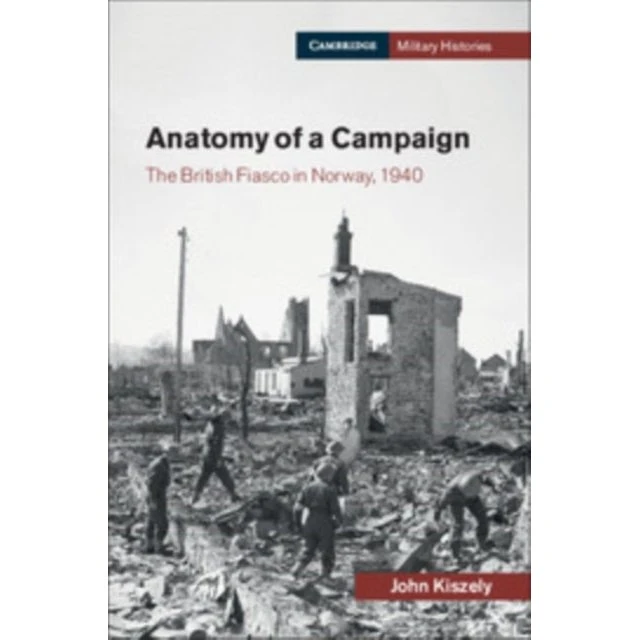 Anatomy of a Campaign - John Kiszely