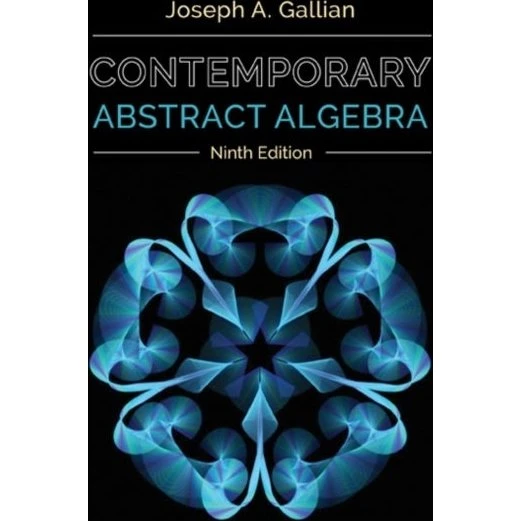 Joseph Gallian: Contemporary Abstract Algebra, 9. udgave