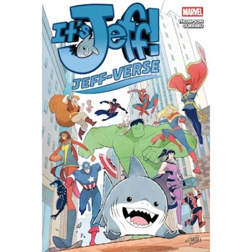 It's Jeff: Kelly Thompson & Gurihiru - Tegneseriebog