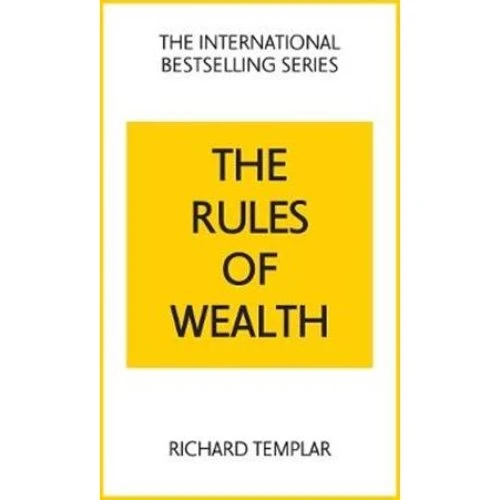 Richard Templar: The Rules of Wealth - Bog