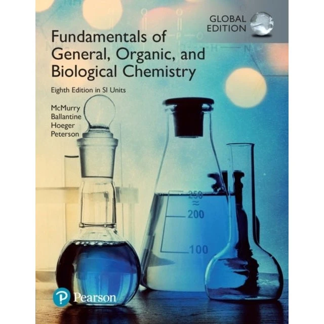 Fundamentals of General, Organic and Biological Chemistry - McMurry