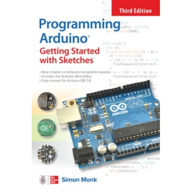 Programming Arduino: Getting Started with Sketches, 3. udgave