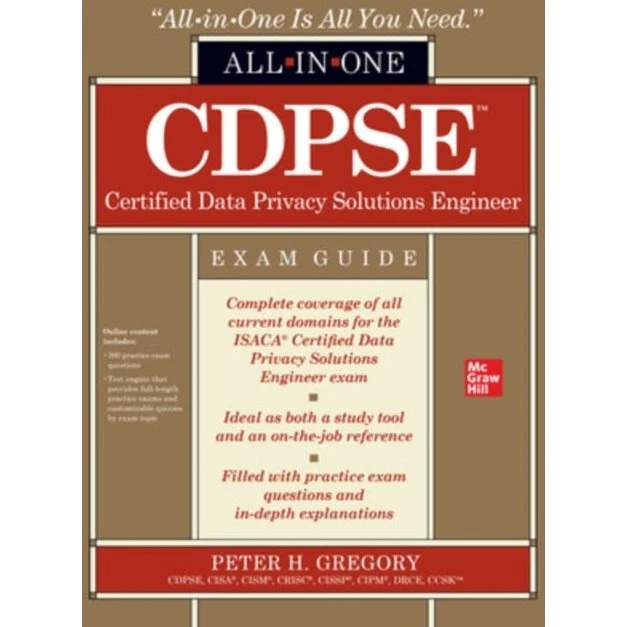 CDPSE Certified Data Privacy Solutions Engineer All-in-One Exam Guide