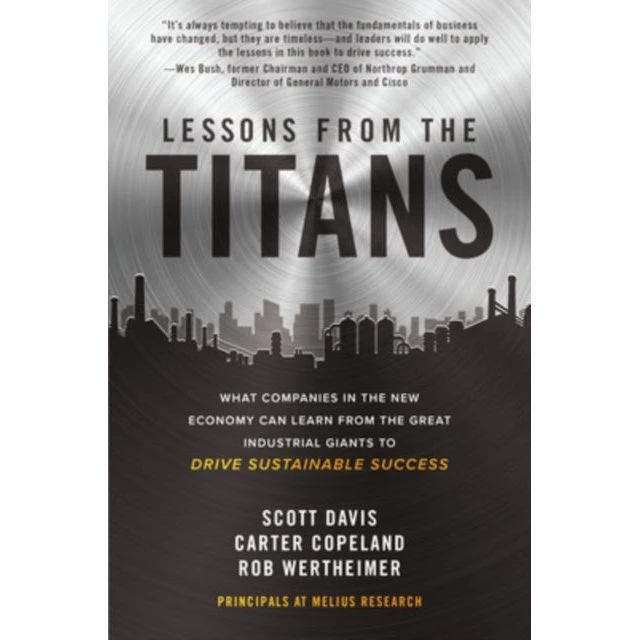 Lessons From the Titans: Scott Davis, Carter Copeland & Rob Wertheimer