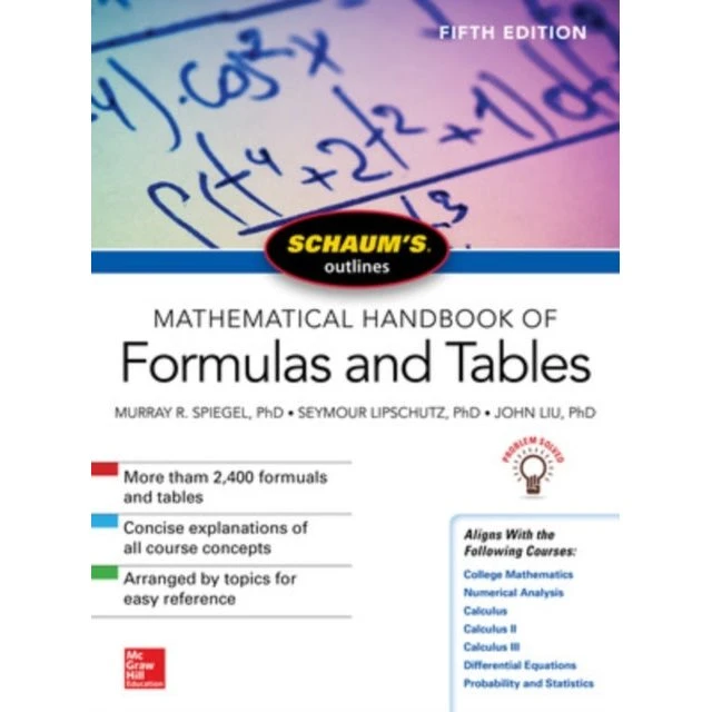 Schaum's Outline Mathematical Handbook of Formulas and Tables