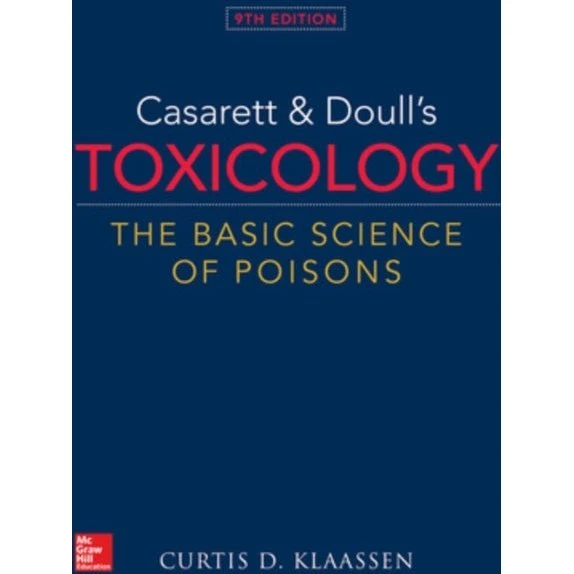 Casarett & Doull's Toxicology: The Basic Science of Poisons, 9. udgave