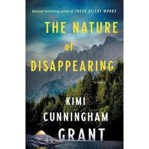 The Nature of Disappearing - Kimi Cunningham Grant - Bog
