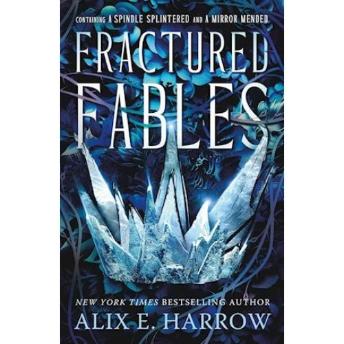 Alix E. Harrow - Fractured Fables - Bog