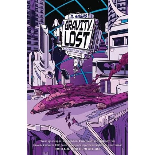 L. M. Sagas: Gravity Lost - Bog
