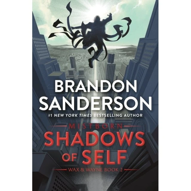 Brandon Sanderson: Shadows of Self (Mistborn)