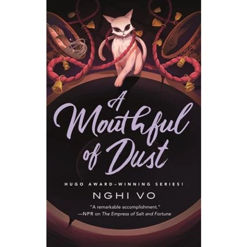 Nghi Vo - A Mouthful of Dust (Bog)