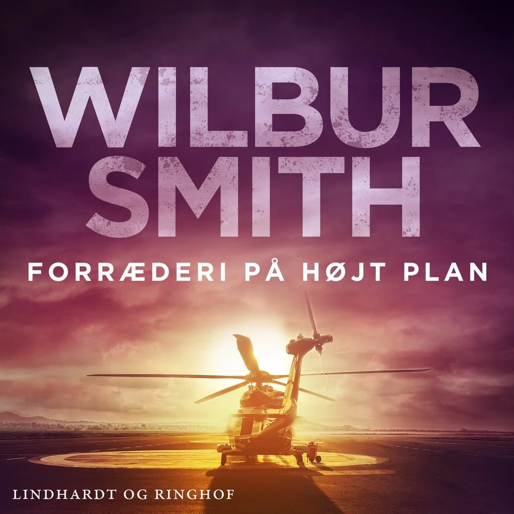 Wilbur Smith: Forræderi på højt plan (Lydbog)