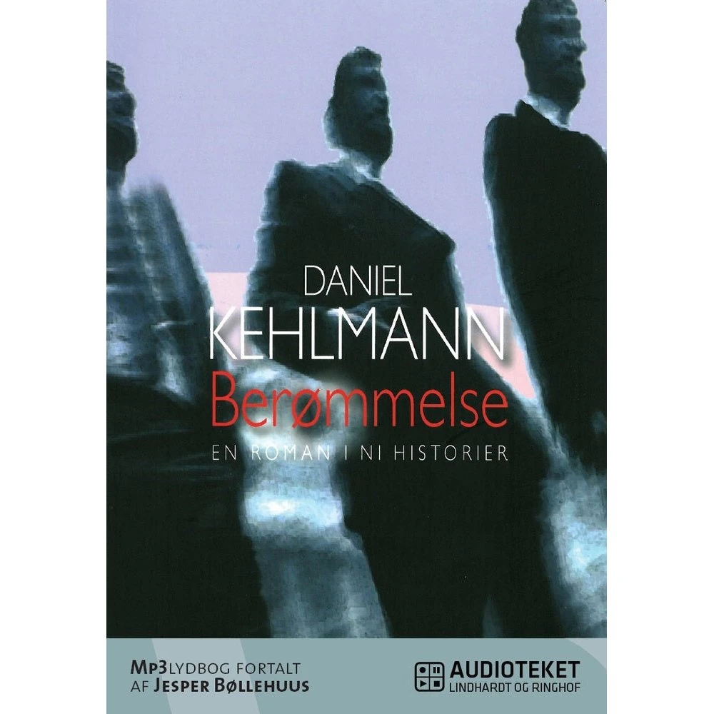 Berømmelse: en roman i ni historier af Daniel Kehlmann