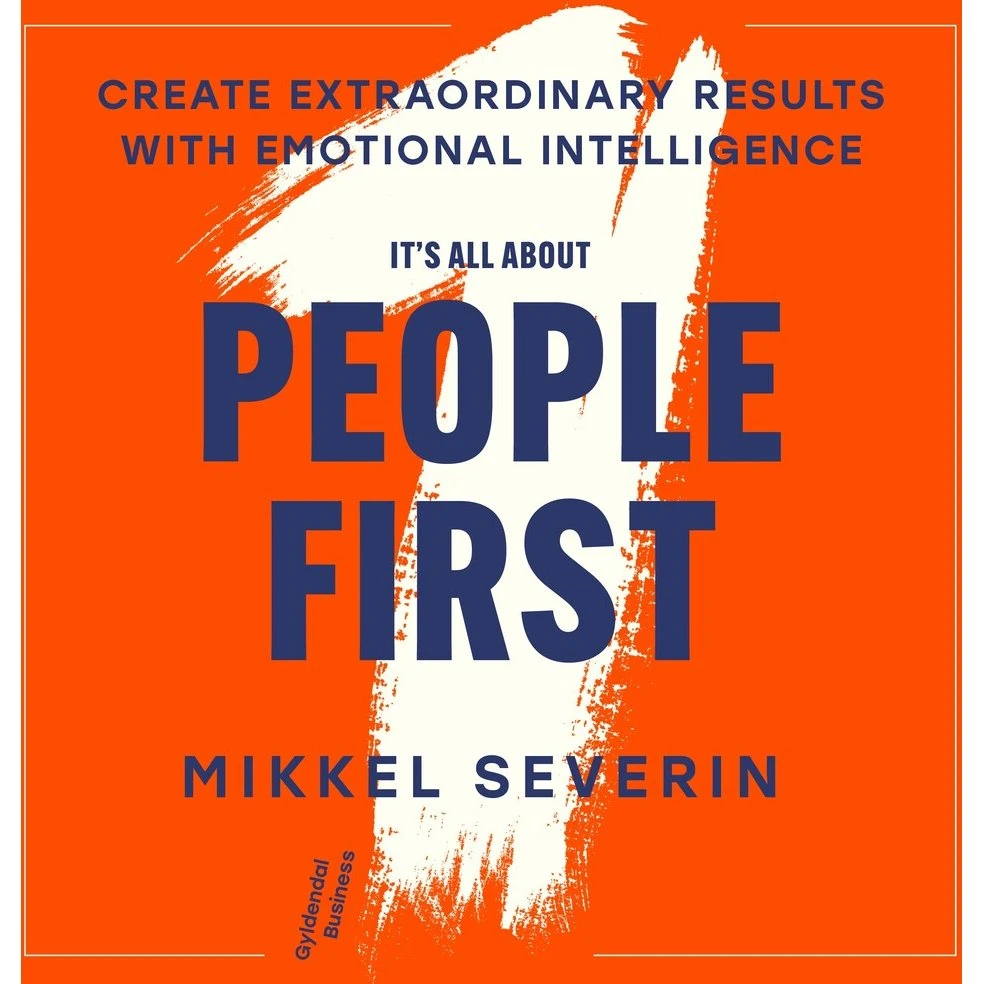 It's All About People First - Mikkel Severin