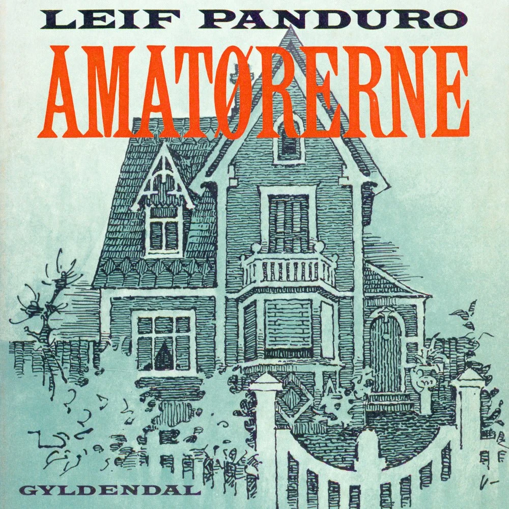 Leif Panduro: Amatørerne